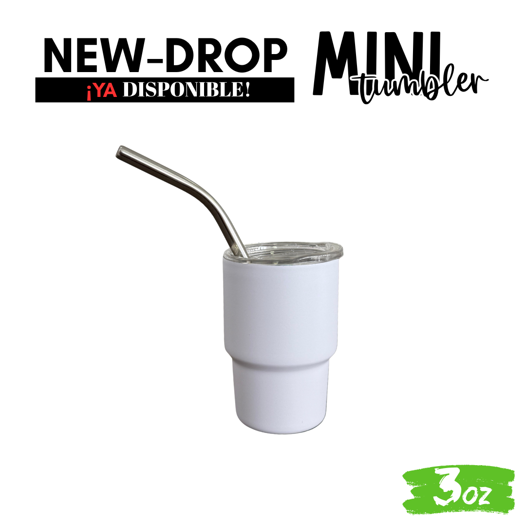 "Mini Tumbler" 3oz / 88ml + Popote de Acero Inox💥🚀